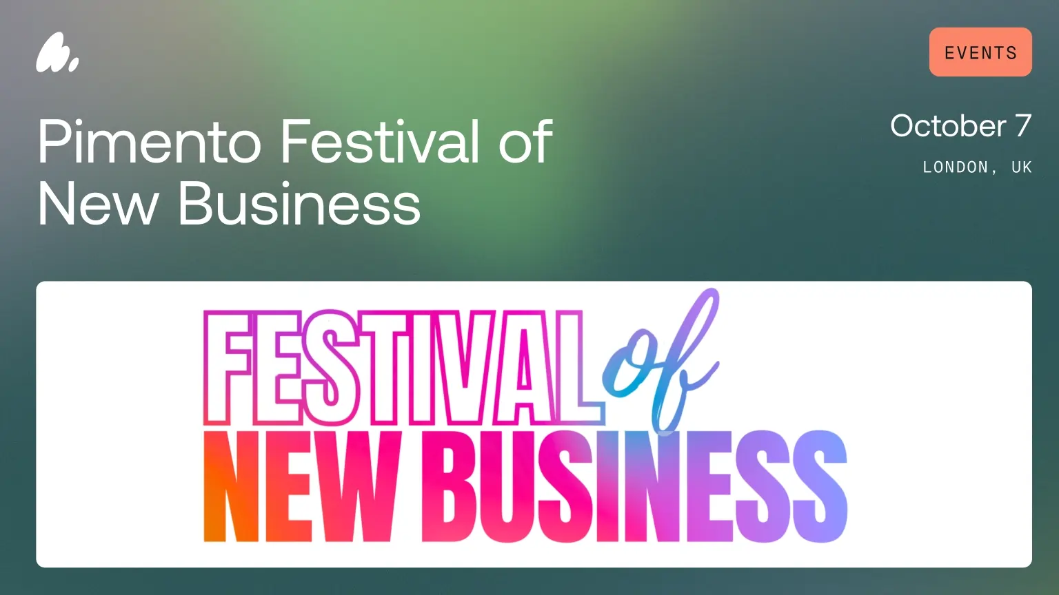 Let's meet at Pimento Festival of New Business