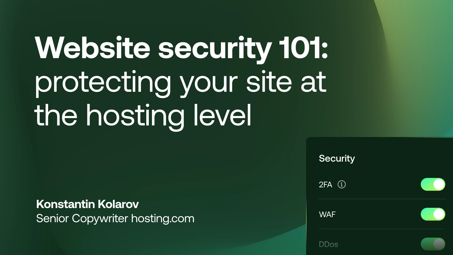 Website security 101: protecting your site at the hosting level