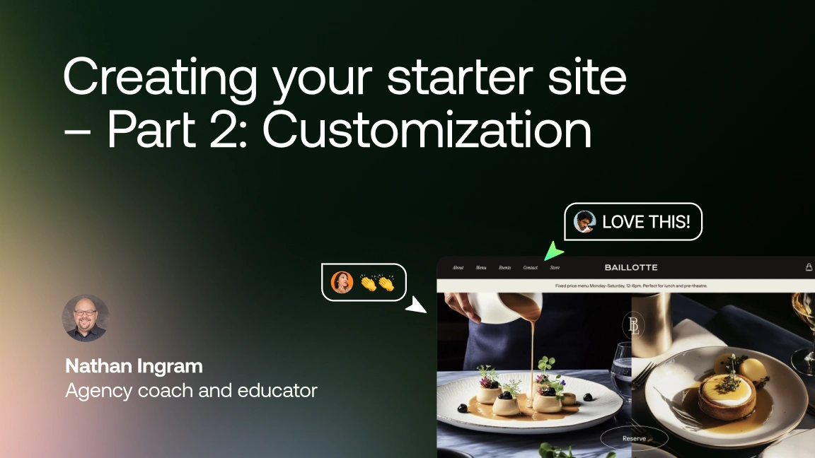 Livestream: Creating your starter site Part 2: Customization